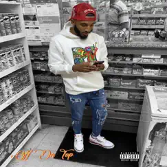Off Da Top - Single by Timmy Baby album reviews, ratings, credits