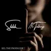 Shhh... No Talking - Single album lyrics, reviews, download