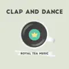 Clap and Dance - Single album lyrics, reviews, download