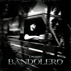 BANDOLERO - Single by L Puerro album reviews, ratings, credits