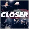 Closer (feat. ATC) - Single album lyrics, reviews, download