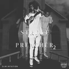 Street Preacher 2 - Single by $limintuition album reviews, ratings, credits