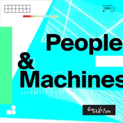 People & Machines - Single by Digitalism album reviews, ratings, credits