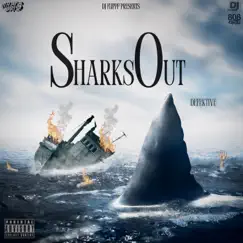 Sharks Out - Single by DJ Flippp & Defektive album reviews, ratings, credits