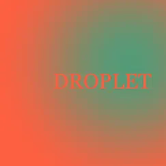 Droplet - Single by Budo album reviews, ratings, credits