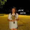 Think Twice - Single album lyrics, reviews, download