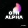 6th Alpha - Single album lyrics, reviews, download