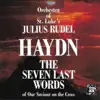 Joseph Haydn: The Seven Last Words of Our Saviour On the Cross album lyrics, reviews, download