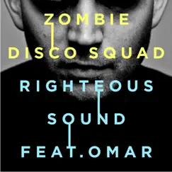 Righteous Sound - EP by OMAR & ZDS album reviews, ratings, credits