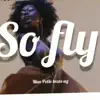 So Fly Beat - Single album lyrics, reviews, download