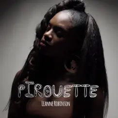 PiroueTTe - Single by Leanne Robinson album reviews, ratings, credits