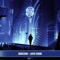 Laser Sound - Single by Dubscribe album reviews, ratings, credits