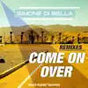 Come on Over (Remixes) album lyrics, reviews, download