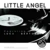 Little Angel (feat. Luca Bertone) - Single album lyrics, reviews, download