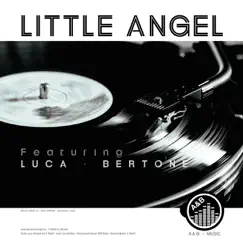 Little Angel (feat. Luca Bertone) - Single by A. B. album reviews, ratings, credits