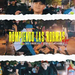 Rompiendo Las Normas (feat. Kevin Joel & Joriell el nuevo lider) Song Lyrics