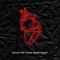 Show Me Your Heartbeat - Single by Apollo's Army album reviews, ratings, credits