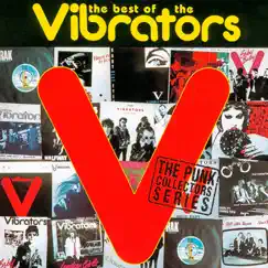 The Best Of The Vibrators by The Vibrators album reviews, ratings, credits