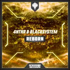 Reborn - Single by 4NTHR & Blacksystem album reviews, ratings, credits