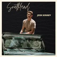 Southland - Single by Josh Kinney album reviews, ratings, credits
