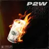 P2W - Single album lyrics, reviews, download