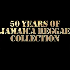 50 Years of Jamaica Reggae Collection by Various Artists album reviews, ratings, credits