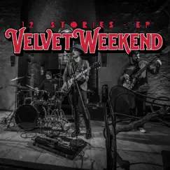 12 Stories - Single by Velvet Weekend album reviews, ratings, credits