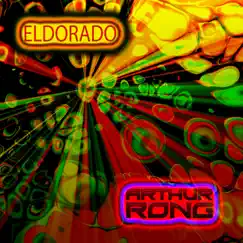 Eldorado - Single by Arthur Rong album reviews, ratings, credits
