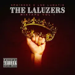 The La Luzers Mixtape, Vol. 1 by Lil Sing Da Lunatik album reviews, ratings, credits