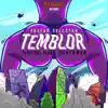 Temblor song lyrics