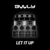 Let It Up - Single album lyrics, reviews, download