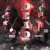 Dead Boi - Single album lyrics, reviews, download