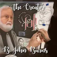 The Creator (2017) by B. John Burns album reviews, ratings, credits