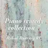 Piano Remedy Collection 7 album lyrics, reviews, download