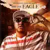 Eagle - Single album lyrics, reviews, download