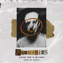 Frenemies - Single by Zack Ink album reviews, ratings, credits