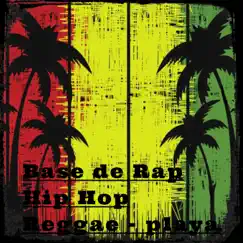 Base de Rap Hip Hop Reggae - Playa Song Lyrics