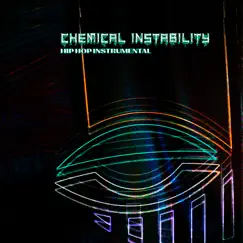 Chemical Instability Hip Hop (feat. Fidel Ten) Song Lyrics