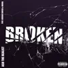 Broken (feat. Adrian Swish & Mirna) - Single album lyrics, reviews, download