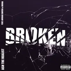 Broken (feat. Adrian Swish & Mirna) Song Lyrics