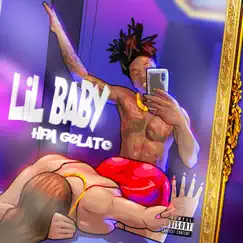Lil Baby - Single by HFMGelato album reviews, ratings, credits