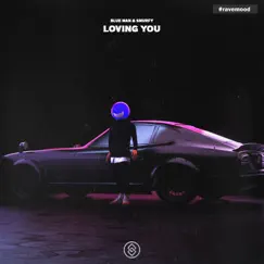 Loving You Song Lyrics