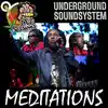 If you run down Underground (Dubplate) (feat. The Meditations) - Single album lyrics, reviews, download