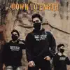 Down To Earth (feat. DUSH & Neeo) - Single album lyrics, reviews, download