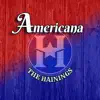 Americana album lyrics, reviews, download