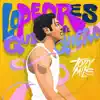 Lo Peor Es Que Te Quiero - Single album lyrics, reviews, download