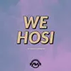 We Hosi (feat. N McBunda) [Radio Edit] - Single album lyrics, reviews, download