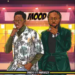 MooD (feat. Papiwizzy) - Single by Prayy album reviews, ratings, credits