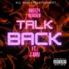 Talk Back (feat. J-Bru) - Single album lyrics, reviews, download
