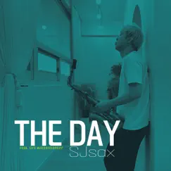 The Day - Single (feat. Urs Wiesendanger) - Single by Sjsax album reviews, ratings, credits